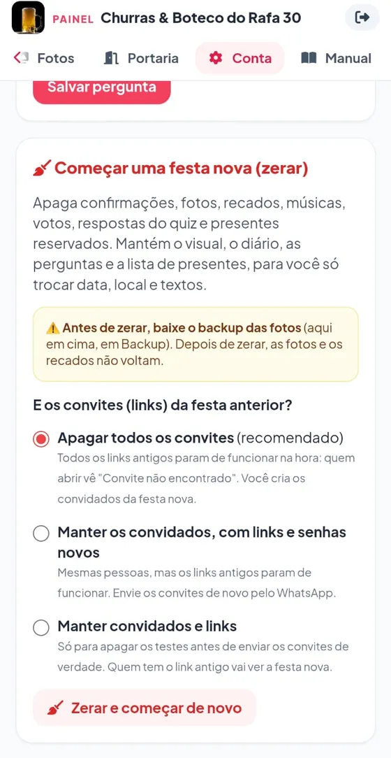 Começar uma festa nova: apagar todos os convites, manter os convidados com links novos ou manter convidados e links